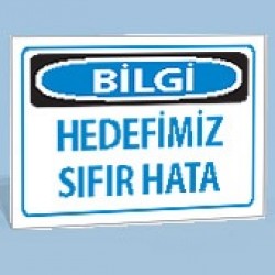 Uyarı ve İkaz Levhaları