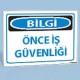 Bilgilendirme Levhaları