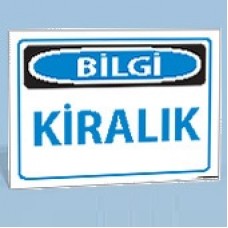 Kiralık - Uyarı Levhası