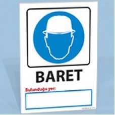 Baret Yer Bildirim - Uyarı Levhası