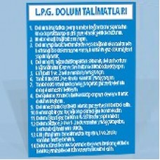L.P.G. Dolum Talimatları - Uyarı Levhası
