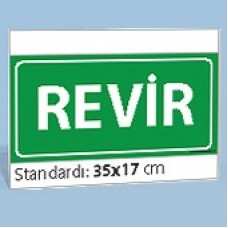 Revir - Uyarı Levhaları