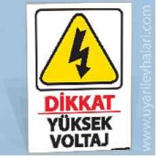 Yüksek Voltaj Dikkat İşareti